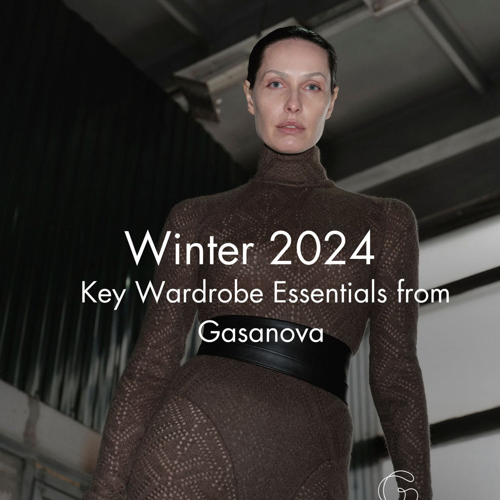 Winter 2024: Key Wardrobe Essentials from Gasanova